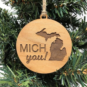 MICH YOU - Christmas Ornament! Michigan Christmas Ornament - Michigan Themed Gifts - Great Lakes State - Michigan Gifts Michigan Misses You