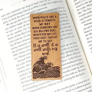 It Is Well With My Soul - lyrics wood-engraved bookmark! Hymns Art! Christian Themed Gifts! Graduation Gifts! Gifts for friends!