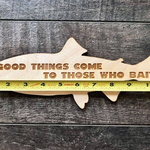 Good things come to those who BAIT! - Trout Fish Silhouette - Wall Decor