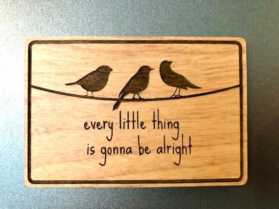 Bob Marley Wooden Magnet: Three Little Birds, Encouragement Gift