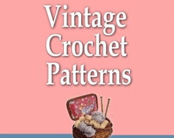 20 Wonderful Vintage Crochet Patterns PDF Book