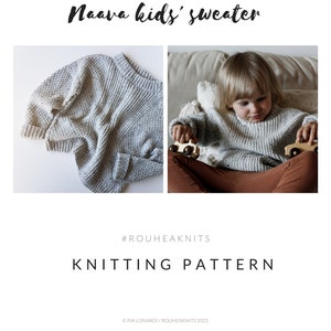 Knitting pattern: ROUHEA Naava kids' sweater // PDF sweater for kids knitting pattern, knitted toddler + kid sweater pattern