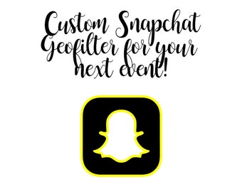 Custom Geofilter for Snapchat - Make a Custom Snapchat filter - Personalized & Customized Filter for Snapchat - Create Design with Shop