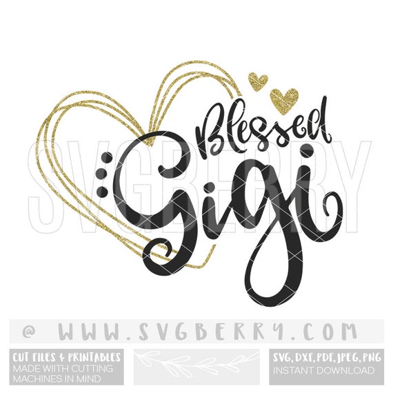 Free Free 136 Gigi Life Svg SVG PNG EPS DXF File