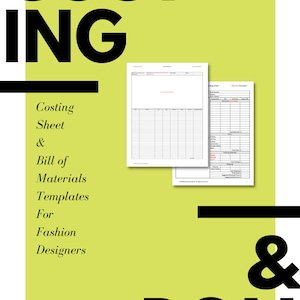 Op de afbeelding: Een gele achtergrond met zwarte tekst die "COSTING & BOM" luidt. De tekst is in een groot, vet lettertype. Onder de tekst staan twee zwarte lijnen. Onder de lijnen staat een kleinere zwarte tekst die "Costing Sheet & Bill of Materials Templates For Fashion Designers" luidt. De afbeelding bevat ook twee zwart-witte tabellen met rasterlijnen. De tabellen zijn getiteld "Costing Sheet" en "Bill of Materials".