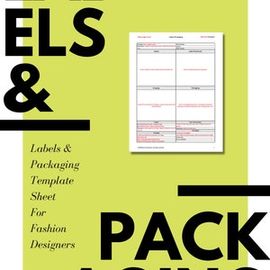 Può includere: Una grafica gialla e nera con il testo "Labels & Packaging Template Sheet for Fashion Designers" e una tabella con le intestazioni "Labels", "Label Placement", "Hanging", "Packaging", "Labels", "Extra Instructions", "Labels", "Extra Instructions".