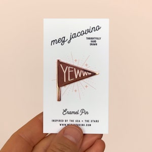 Yewww, Enamel Pin