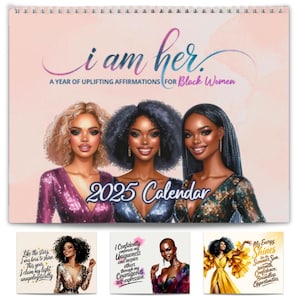 I Am Her - Ein Jahr der erhebenden Affirmationen für schwarze Frauen - 2025 Wandkalender