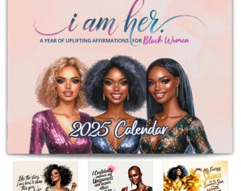 I Am Her - A Year of Uplifting Affirmations for Black Women - 2025 Wall Calendars