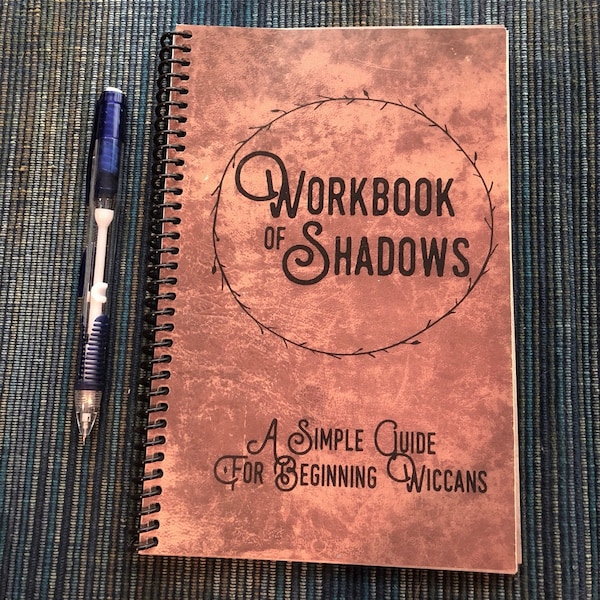 Workbook of Shadows, Wiccan Book for Beginners, A Beginner Witches Book, For Wiccan Basics, Beginning Witchcraft, Wicca for Beginners