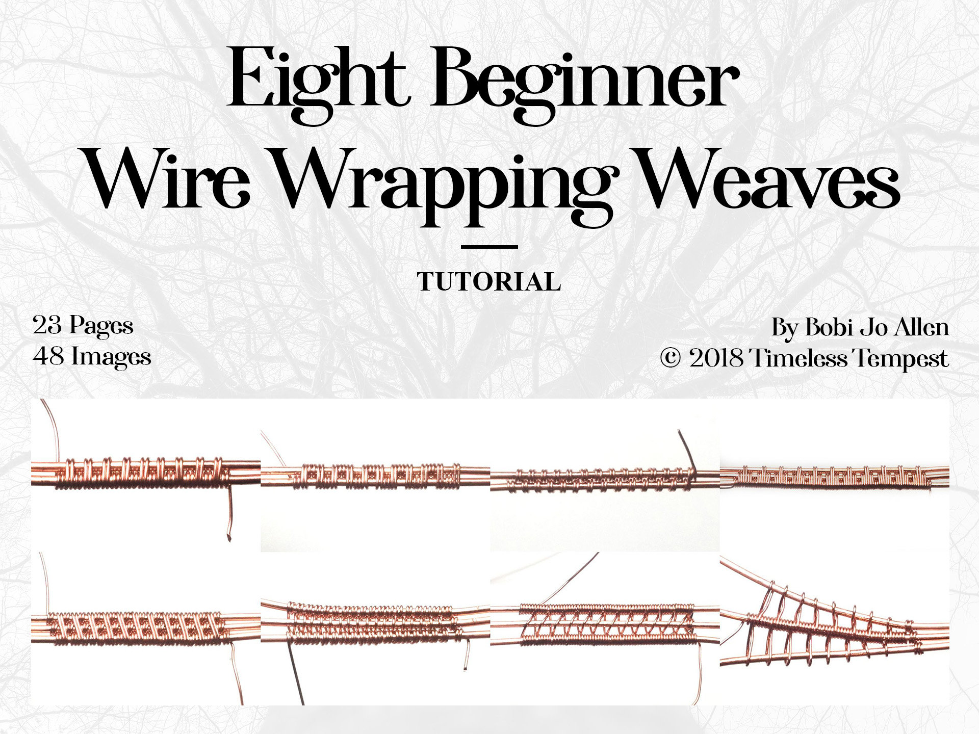 Eight Beginner Wire Wrapping Weaves Three 2 Wire Weaves and Five