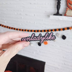 Unladylike Vinyl Weather-Proof Sticker image 2