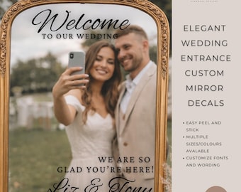 Custom Wedding Mirror Decal — Mirror Welcome Sign Sticker — Selfie Mirror Sign — Personalized Reception Entrance Decor