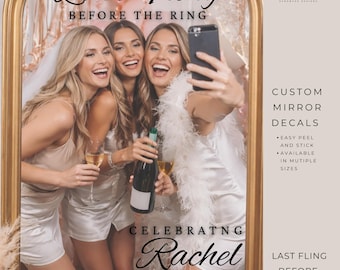 Bachelorette Mirror Decal, Last Fling Before The Ring, Bridal Shower Mirror Sticker, Custom Bachelorette Party Decor, Bride Selfie Mirror