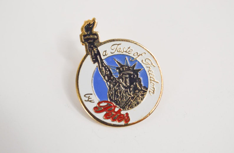 slogan a Taste of Freedom by Peter american badge United States metal funky rock /& roll Vintage statue of liberty pin badge pin