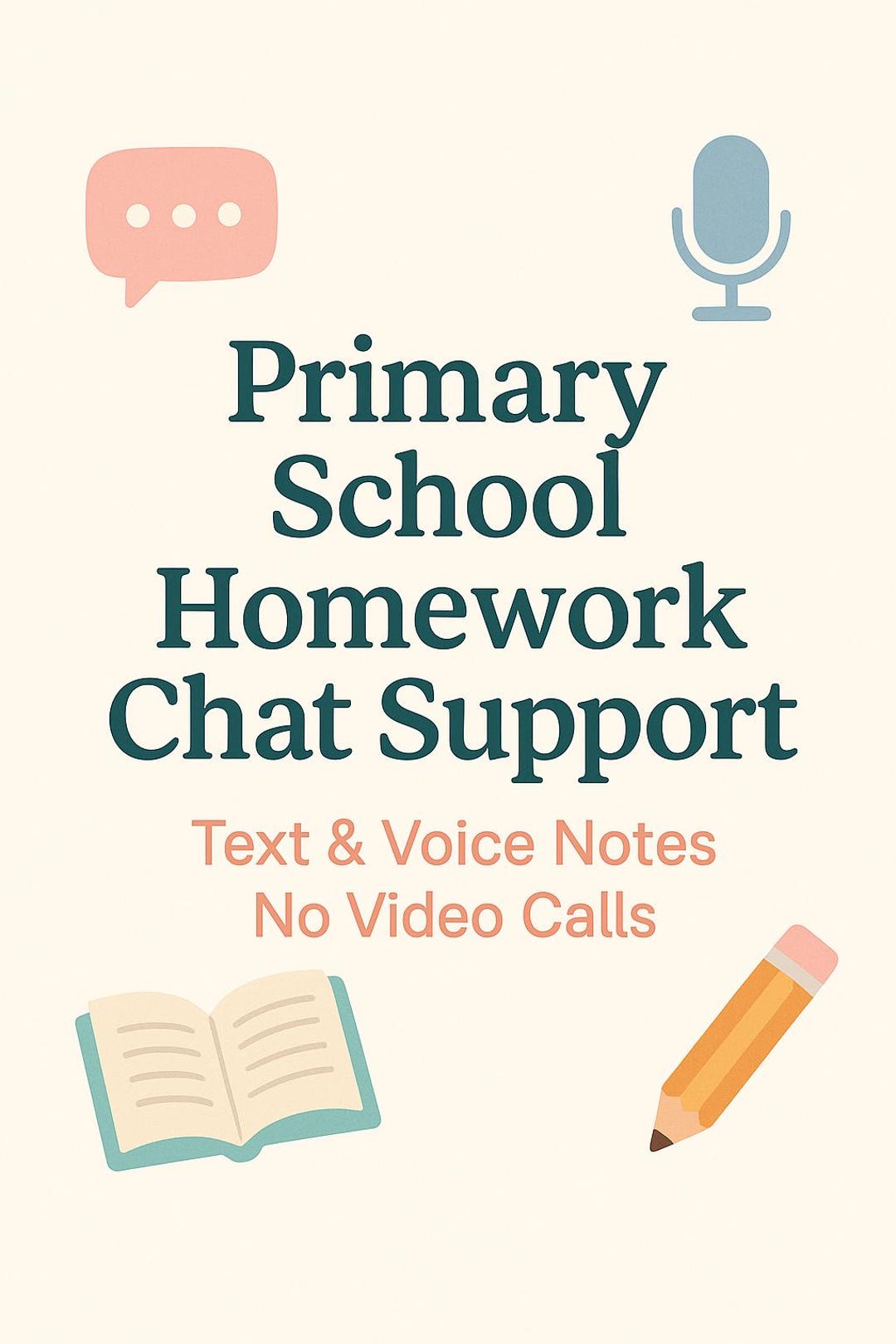 Primary School Homework Chat Support – Text, Voice Notes & Optional ...