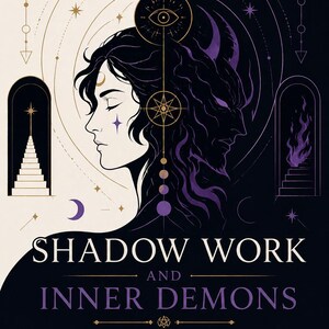 Shadow Work and Inner Demons: Teachings by the Terra Incognita Coven