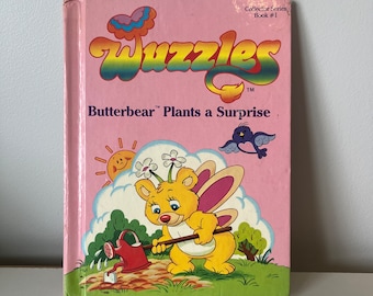 Wuzzles Butterbear Plants a Surprise 1984 Collector Series Book #1