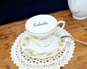 C*cksucker Vintage English Teacup/Saucer Set, Vintage Teacup, Funny Teacup, Insult Cup