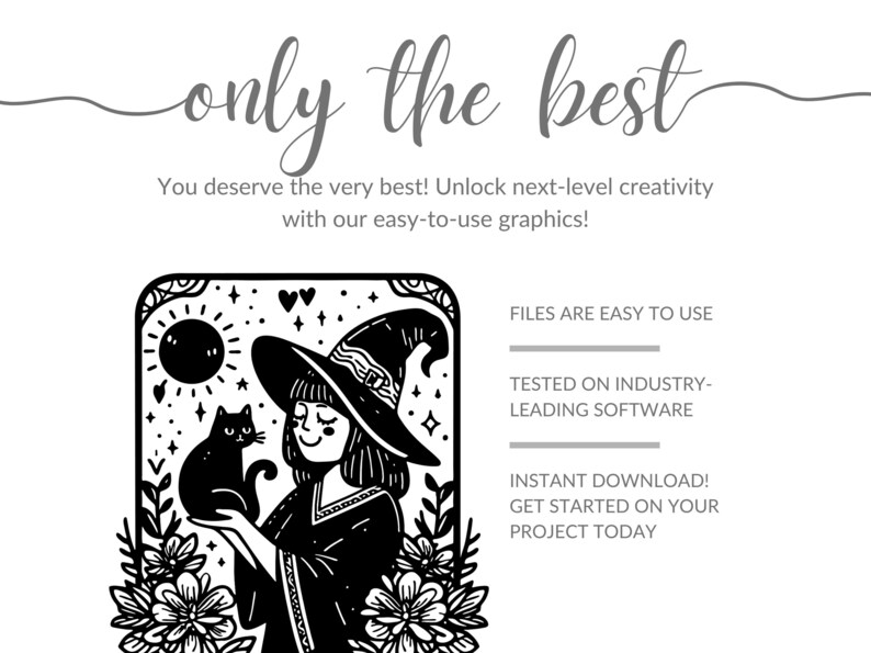 Peut inclure: Illustration en noir et blanc d'une sorci&egrave;re et d'un chat, entour&eacute;s de fleurs. Le texte "only the best" est en haut, avec des informations sur des graphiques faciles &agrave; utiliser et des t&eacute;l&eacute;chargements instantan&eacute;s.