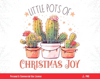 May include: A digital illustration of four potted cacti with red flowers and Christmas lights. The text "Little Pots of Christmas Joy" is written above the cacti.