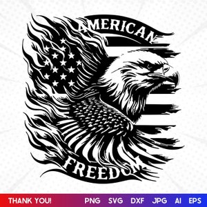Puede incluir: Ilustración en blanco y negro de un águila calva americana con las alas extendidas, volando sobre una bandera estadounidense desgarrada. El texto "AMERICAN FREEDOM" está escrito en una pancarta debajo del águila.