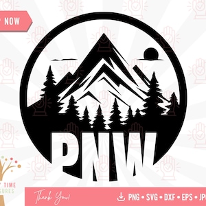 PNW SVG, Pacific Northwest Clipart, Washington & Oregon Cut Files, Mountain Nature Scene Svg, Outdoor Lovers Png