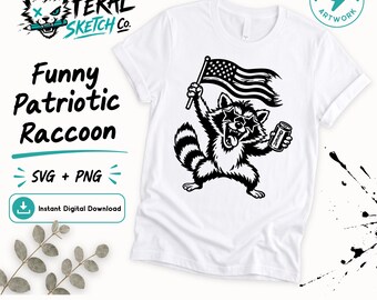 May include: A white t-shirt featuring a black graphic of a raccoon wearing star-shaped sunglasses, holding an American flag in one hand and a can labelled BEER in the other. The design includes the text Feral Sketch Co, Funny Patriotic Raccoon, SVG + PNG, Instant Digital Download, Original Artwork, SVG Cut File, PNG 300 DPI, Perfect for DIY Projects, and Made by Hand.
