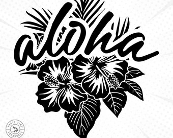Aloha Hibiscus Flower Summer Shirt SVG, Floral Hawaiian
