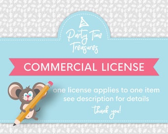 May include: A light blue rectangular commercial licence graphic featuring a cartoon mouse holding a yellow pencil. The text reads Party Time Treasures, COMMERCIAL LICENCE, one licence applies to one item see description for details, thank you.
