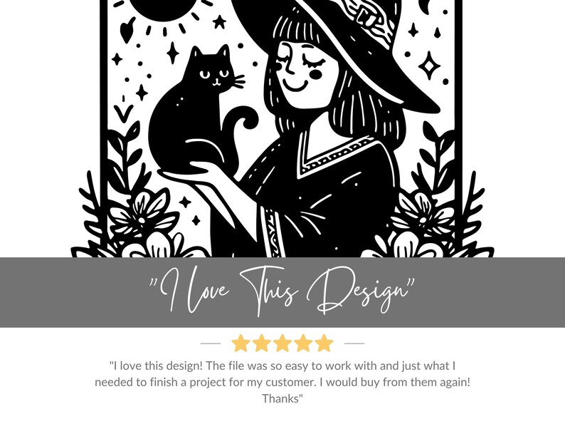 Peut inclure: Illustration en noir et blanc d'une sorci&egrave;re avec un chat noir, portant un chapeau de sorci&egrave;re. L'image comprend des &eacute;l&eacute;ments floraux et c&eacute;lestes, avec le texte "I Love This Design".
