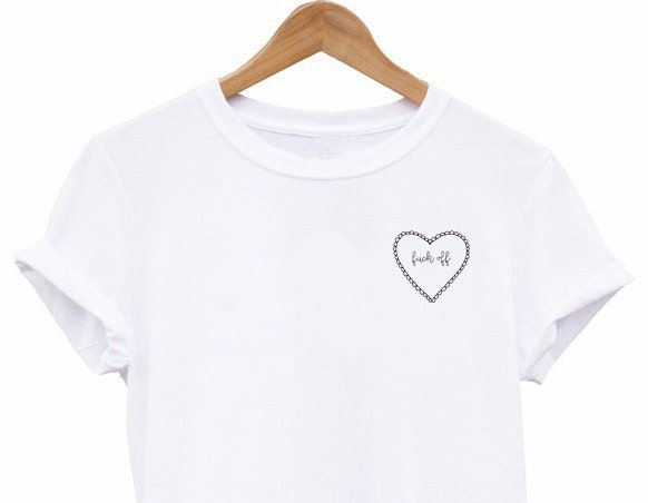 Fck Off Heart T-Shirt Tumblr Clothes Tumblr Shirts | Etsy