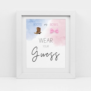 Boots or Bows gender, Wear Your Guess, boy or girl baby shower, western Gender reveal shower, instant download, printable pdf, CY088