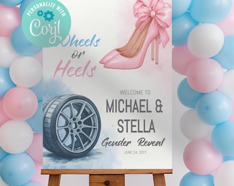 EDITABLE Wheels or Heels Gender Reveal Welcome sign, blue and pink, Printable Baby Shower, instant download, CY075