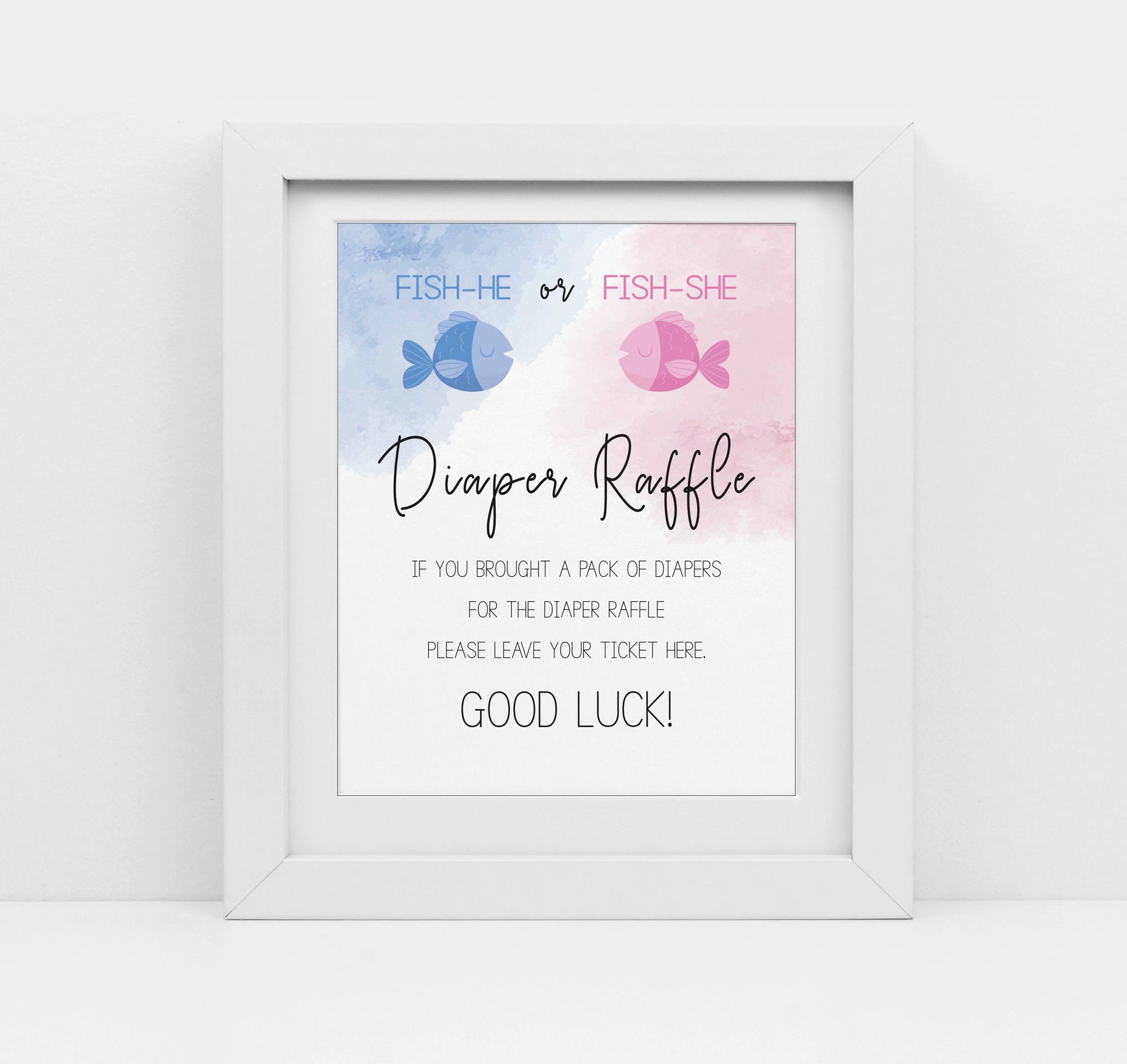Fishing Theme Gender Reveal, Fish He or Fish She Gender Reveal, Blue and  Pink, Diaper Raffle Sign, Printable Pdf, Instant Download, Cy0102 