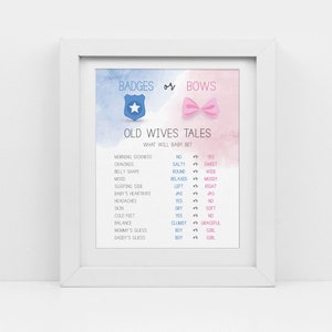 May include: A printable gender reveal game with a blue and pink watercolor background. The game is called "Old Wives Tales" and asks questions about pregnancy symptoms to predict the gender of the baby. The questions include morning sickness, cravings, belly shape, mood, sleeping side, baby's heart rate, headaches, skin, cold feet, balance, mommy's guess, and daddy's guess.