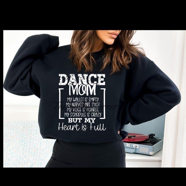 Dance Mom/ Heart Is Full/ PNG/ Instant Download
