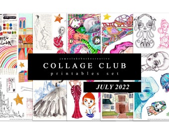 COLLAGE CLUB [JULY 2022] Printables by jameslukeburkeCREATIVE