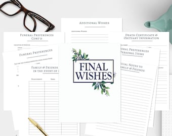 Final Wishes, Printable End of Life Planner, Let your family know your wishes for Funeral or Memorial, Arrangements, Helpful Check List Inc.