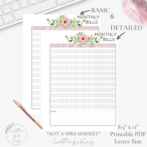 May include: Printable bill tracker with a floral design. The tracker includes a basic and detailed section for listing bills and a monthly calendar to track due dates. The text "Not a spreadsheet" is included at the bottom of the page.
