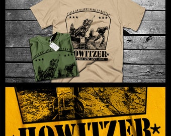 Field Artillery Howitzer Cannoneer King of Battle T-Shirt