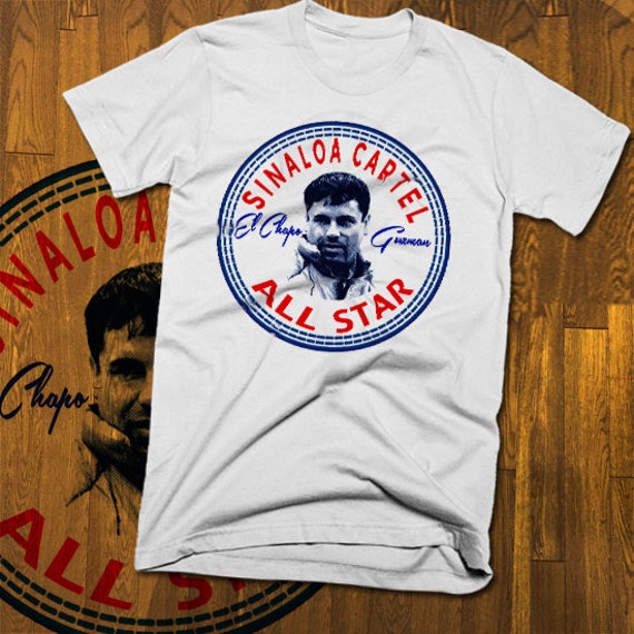 Sinaloa Mexico T-Shirt El Chapo Shirt Sinaloa Mexico T-Shirt El Chapo Shirt