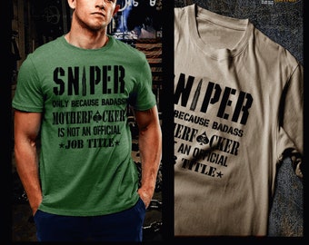 Camiseta de francotirador Military Marksman scout sharpshooter tácticas de combate Precisión mortal solo porque