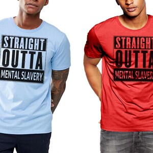 Outta Geschichtlich T-Shirt Mental Slavery T-Shirt One Nation African Pride Black T-Shirt