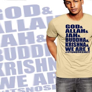 Religion T-shirt Gud Allah Jah Buddha Krishna Vi är ett Det är ingen hemlighet bomullströja