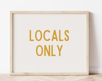 Locals Only Printable Wall Art, Neutral Surf Art, Surf Print for Boy Nursery, Boho Beach Decor, Beach Home Wall Art, California Surf Print