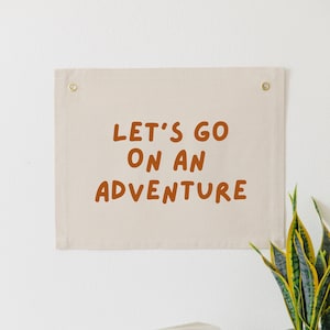 Let's Go On An Adventure Wall Flag, Boy Nursery Wall Banner, Adventure Wall Hanging, Outdoor Nursery Theme, Woodland Nursery Decor