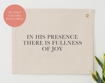 In His Presence There Is Fullness of Joy Banner, Psalm 16:11 Bible Verse Tapestry, Christian Scripture Wall Flag