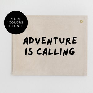 Adventure Is Calling Wall Flag, Boy Nursery Banner, Adventure Wall Hanging, Cabin Wall Decor, Woodland Nursery Wall Decor