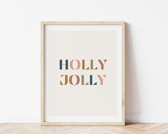 Holly Jolly Print, Holly Jolly Christmas, Boho Christmas, Christmas Wall Decor, Neutral Christmas Art Print, Christmas Printable